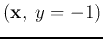$({\bf x},\;y=-1)$