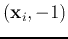 $({\bf x}_i,-1)$