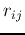 $r_{ij}$