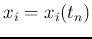 $x_i=x_i(t_n)$