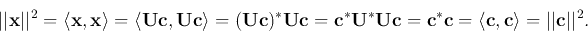 \begin{displaymath}\vert\vert{\bf x}\vert\vert^2=\langle {\bf x},{\bf x}\rangle=...
...=\langle {\bf c},{\bf c}\rangle=\vert\vert{\bf c}\vert\vert^2. \end{displaymath}
