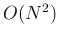 $O(N^2)$