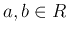 $a,b \in \mathbb{R}$