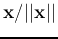 ${\bf x}/\vert\vert{\bf x}\vert\vert$