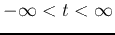 $-\infty<t<\infty$