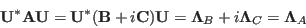 \begin{displaymath}
{\bf U}^*{\bf A}{\bf U}={\bf U}^*({\bf B}+i{\bf C}){\bf U}
={\bf\Lambda}_B+i{\bf\Lambda}_C={\bf\Lambda}_A
\end{displaymath}