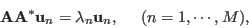 \begin{displaymath}
{\bf A}{\bf A}^*{\bf u}_n=\lambda_n {\bf u}_n,\;\;\;\;\;(n=1,\cdots,M),
\end{displaymath}