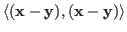 $\langle({\bf x}-{\bf y}),({\bf x}-{\bf y})\rangle$