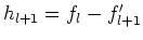 $h_{l+1}=f_l-f'_{l+1}$