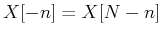 $X[-n]=X[N-n]$