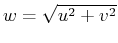 $w=\sqrt{u^2+v^2}$