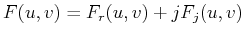 $F(u,v)=F_r(u,v)+jF_j(u,v)$