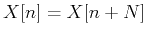 $X[n]=X[n+N]$