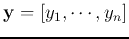 ${\mathbf y}=[y_1,\cdots,y_n]$