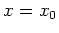$x=x_0$