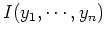 $I(y_1,\cdots,y_n)$