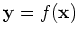 ${\bf y}=f({\bf x})$