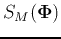 $S_M({\bf\Phi})$