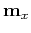 ${\bf m}_x$