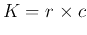 $K=r\times c$