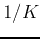 $1/K$