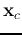 ${\bf x}_c$