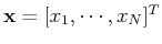 ${\bf x}=[x_1,\cdots,x_N]^T$