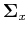 ${\bf\Sigma}_x$