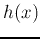 $h(x)$