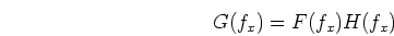 \begin{displaymath}G(f_x)=F(f_x)H(f_x) \end{displaymath}