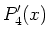 $\displaystyle P'_4(x)$