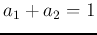 $a_1+a_2=1$