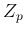 $Z_p$