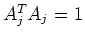 $A_j^{T}A_j=1$