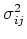 $\sigma_{ij}^2$
