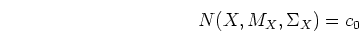 \begin{displaymath}N(X,M_X,\Sigma_X)=c_0 \end{displaymath}
