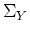 $\displaystyle \Sigma_Y$