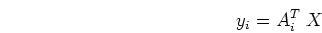 \begin{displaymath}y_i=A_i^{T}\;X \end{displaymath}