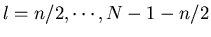 $l=n/2, \cdots, N-1-n/2$
