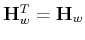 ${\bf H}_w^T={\bf H}_w$