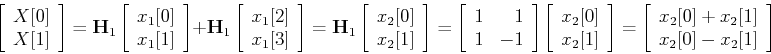 \begin{displaymath}
\left[ \begin{array}{c} X[0]  X[1] \end{array} \right]
={\...
...{array}{c} x_2[0]+x_2[1]  x_2[0]-x_2[1] \end{array} \right]
\end{displaymath}