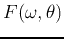 $F(\omega, \theta)$