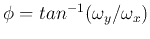 $ \phi=tan^{-1} (\omega_y/\omega_x)$