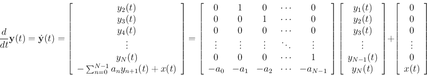 \begin{displaymath}
\frac{d}{dt}{\bf y}(t)=\dot{\bf y}(t)
=\left[\begin{array}...
...}{c}0 0 0 \vdots 0 x(t)\end{array}\right]
\nonumber
\end{displaymath}