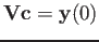 ${\bf Vc}={\bf y}(0)$