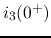 $i_3(0^+)$