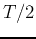 $T/2$