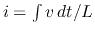 $i=\int v dt/L$