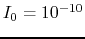 $I_0=10^{-10}$