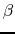 $\beta$